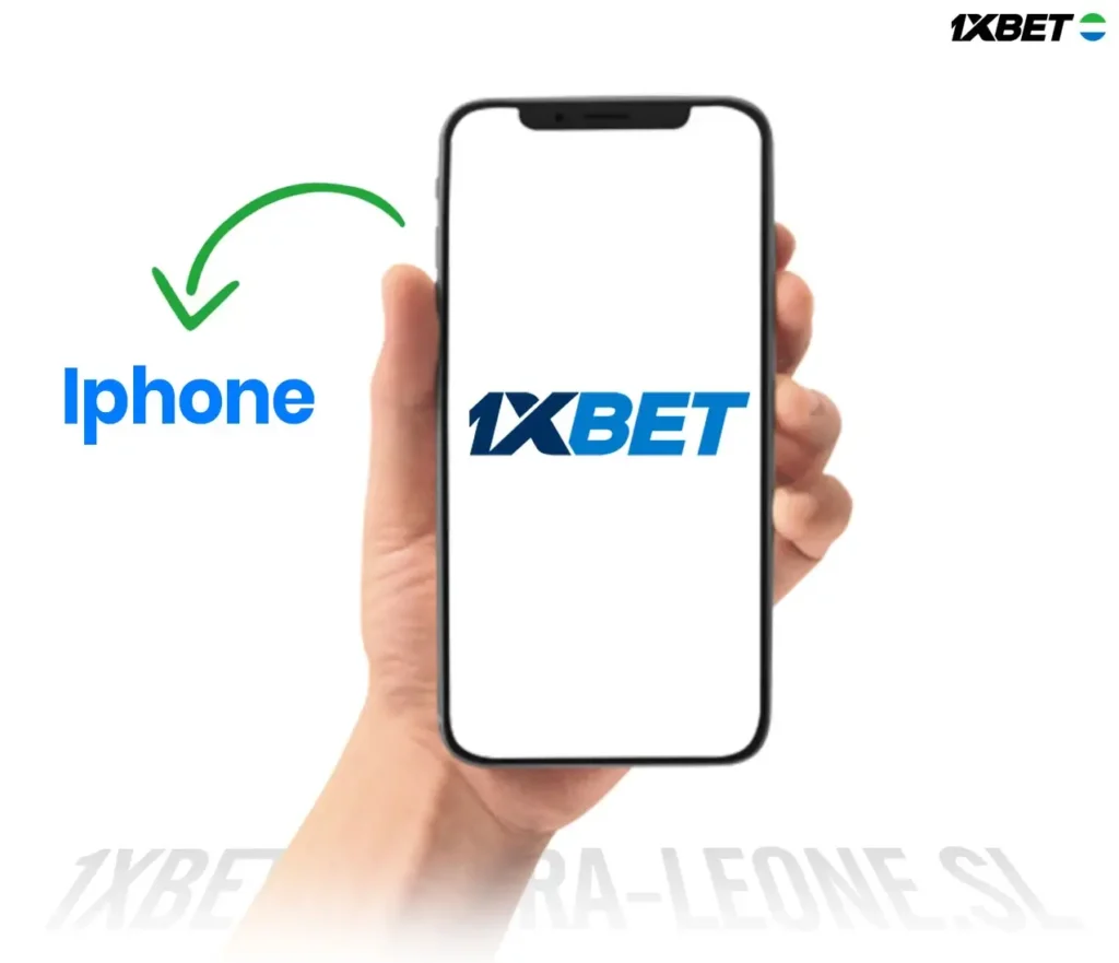1XBET SIERRA LEONE APP DOWNLOAD FOR IPHONE