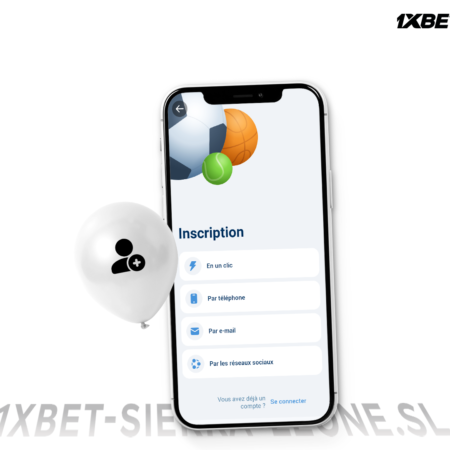 1xbet app download: how to register 1xbet Sierra Leone