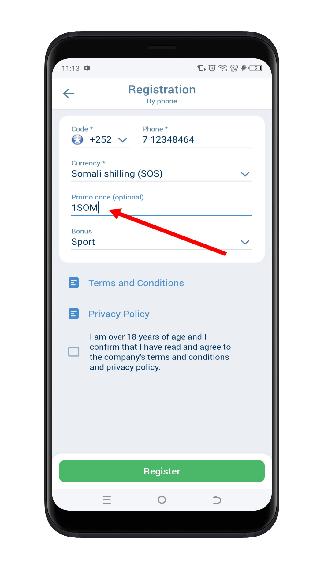 Enter the promo code 1SOM in the designated field before completing the sign-up process.